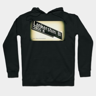 Lankershim Boulevard North, SFV, Los Angeles, CA by Mistah Wilson Hoodie